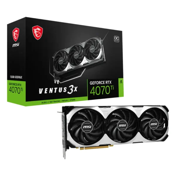 Carte graphique GeForce RTX 4070 Ti : modèle MSI GeForce RTX 4070 Ti Ventus 3X 12G OC avec sa boîte