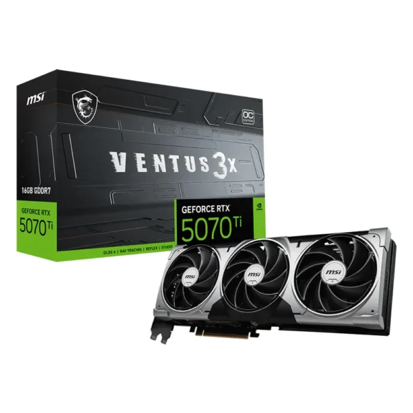 Carte graphique GeForce RTX 5070 Ti : modèle MSI GeForce RTX 5070 Ti 16G Ventus 3X OC avec sa boîte